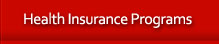 Health Insurance Programs